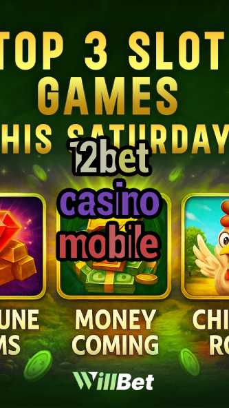 12bet casino mobile-buildcasinogames.igamblingorder.com